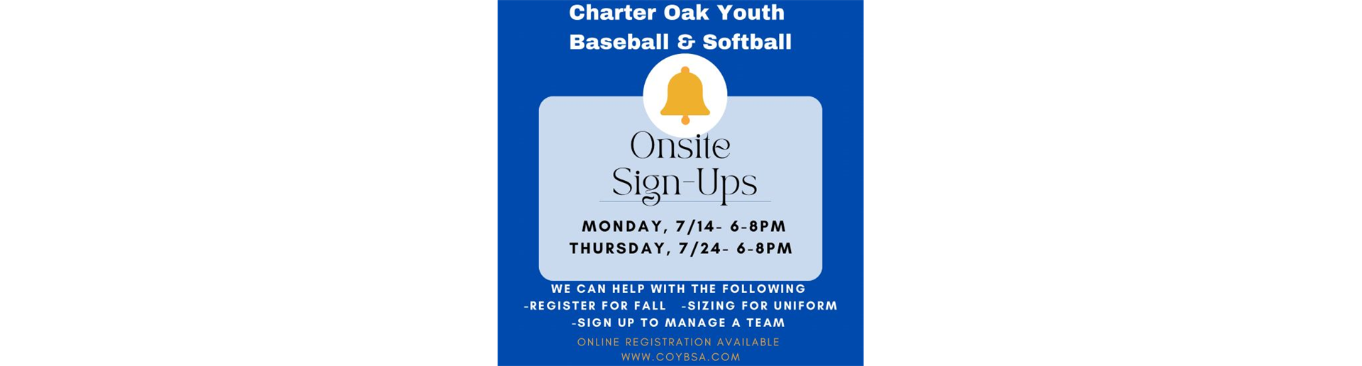 On-Site Sign Ups - 7/14 & 7/24
